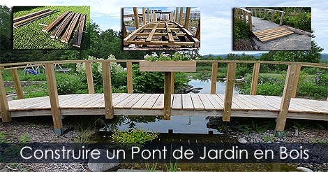 Comment Construire un Pont de Jardin pour bassin extrieur et jardin aquatique - Guide de construction de pont de jardin